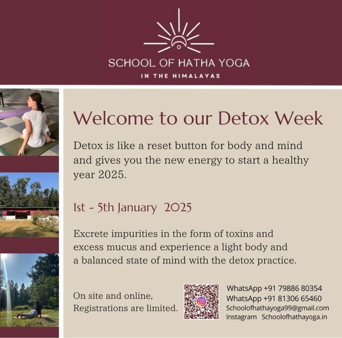 Life during the traditional detox retreat at School of Hatha Yoga